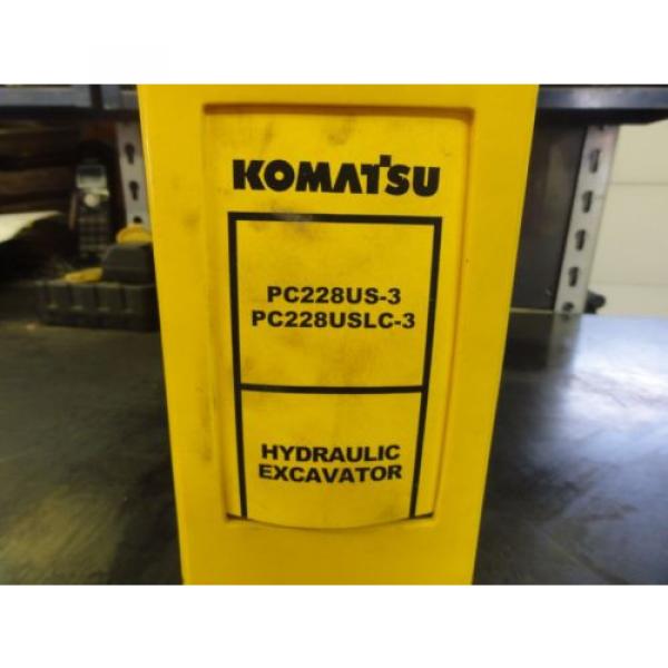 Komatsu PC228US-3  PC228USLC-3 Hydraulic Excavator Shop Manual #4 image