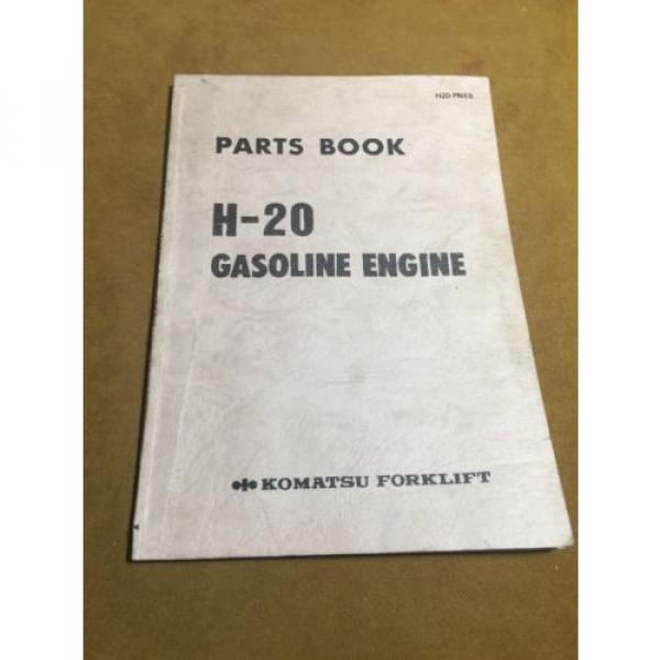 KOMATSU H-20 FORKLIFT ENGINE PARTS BOOK H20-PNE5 #1 image