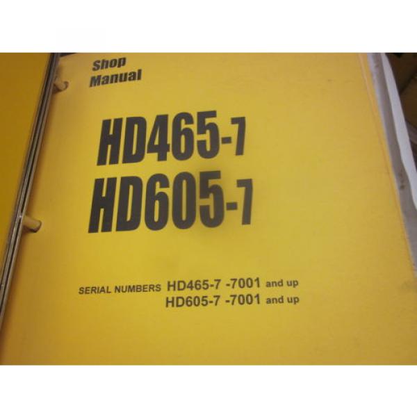 Komatsu HD465-7 HD605-7 Dump Truck Repair Shop Manual #2 image