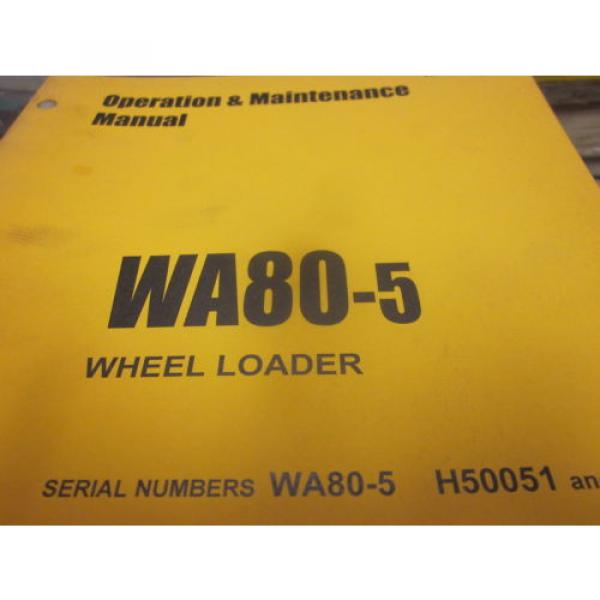 Komatsu WA80-5 Wheel Loader Operation &amp; Maintenance Manual #1 image
