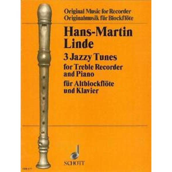 Linde: 3 Jazzy Tunes (Treble Recorder &amp; Piano) OFB177 #1 image