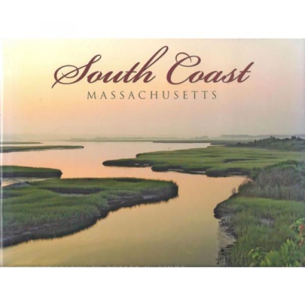 Signed copy ~ South Coast Massachusetts by Robert Linde hc/dj 2006 PHOTOGRAPHY #1 image