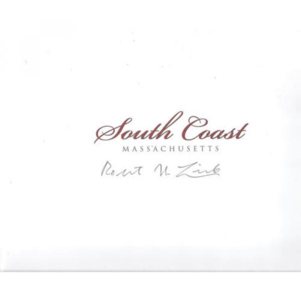 Signed copy ~ South Coast Massachusetts by Robert Linde hc/dj 2006 PHOTOGRAPHY #2 image