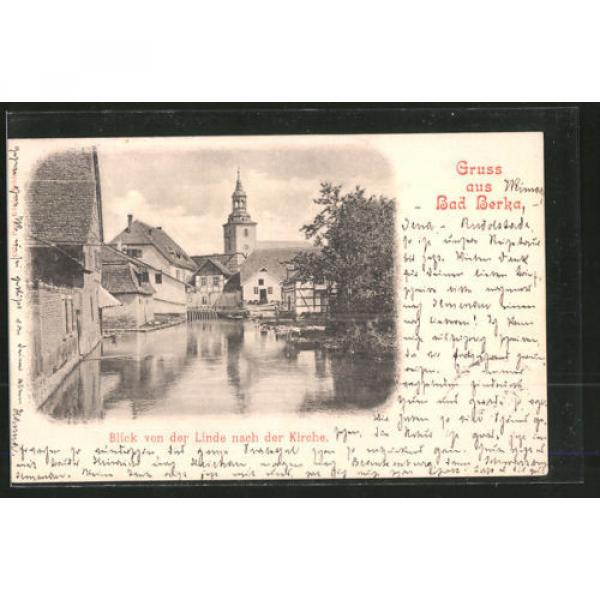 schöne AK Bad Berka, Blick von der Linde nach der Kirche 1899 #1 image