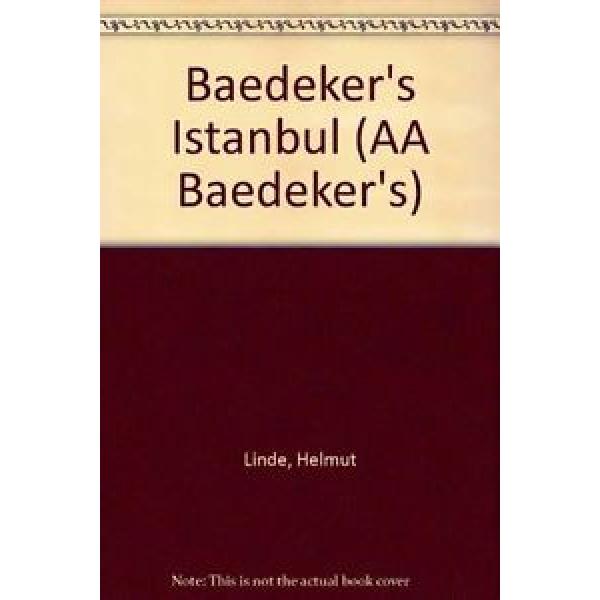 Baedeker&#039;s Istanbul (AA Baedeker&#039;s), Linde, Helmut 086145412X #1 image