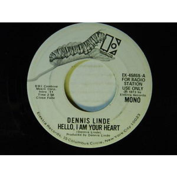 Dennis Linde dj 45 HELLO, I AM YOUR HEART mono / stereo ~ VG+ to VG++ #1 image