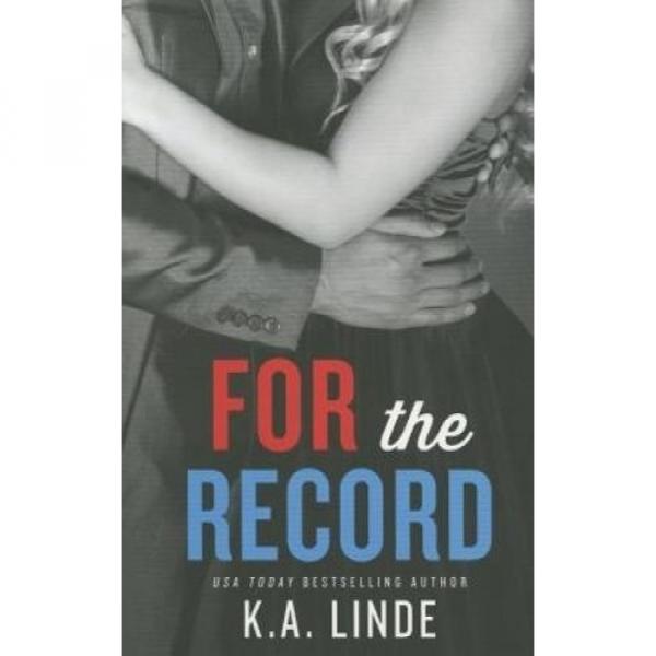 For the Record (The Record) by K. A. Linde. #1 image