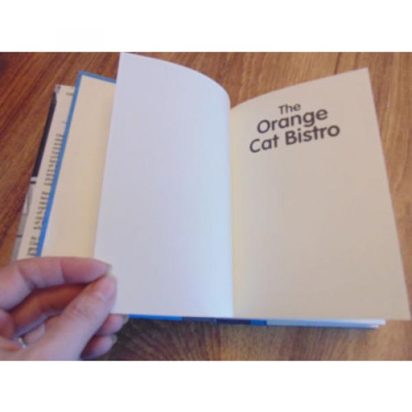 The Orange Cat Bistro - by Nancy Linde FIRST PRINTING July 1996 - HC Novel w/ DJ #4 image