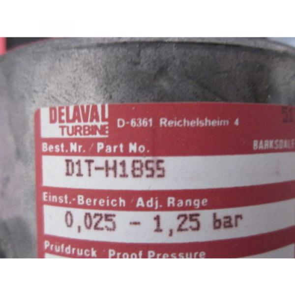 DELAVAL TURBINE D1T-H1855 SWITCH PRESSURE 220V AC/1/4 NPT PS25 STA; LINDE AG 316 #4 image