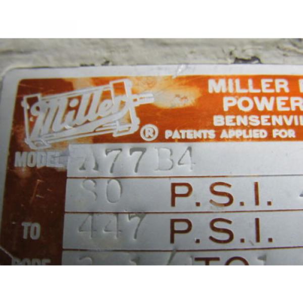 Miller Fluid A77B4 Booster Power Tandem Unit 80 PSI Air To 447 PSI #11 image