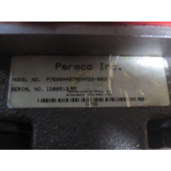 NEW PERMCO HYDRAULIC PUMP # P7600A487ADNM22-00DV #3 image