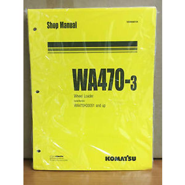 Komatsu WA470-3 Wheel Loader Shop Service Repair Manual (WA470H20051 &amp; up) #1 image