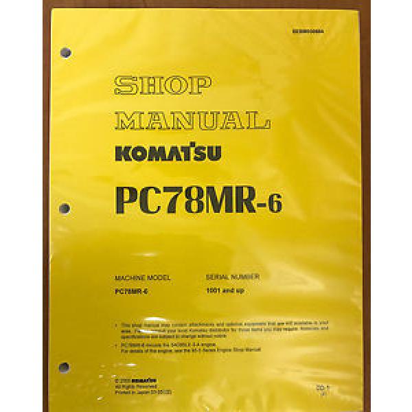 Komatsu Service PC78MR-6 Excavator Shop Repair Manual #1 image
