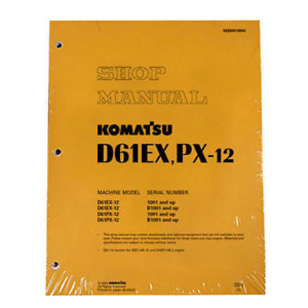 Komatsu Bulldozer D61EX-12, D1PX-12 Service Repair Printed Manual #1 image