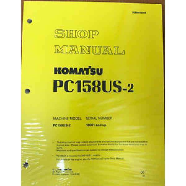 Komatsu Service PC158US-2, PC158USLC-2 Shop Manual NEW #1 image