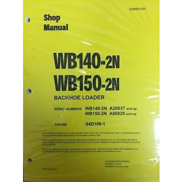 Komatsu WB140-2N, WB150-2N Backhoe Service Shop Manual #1 image