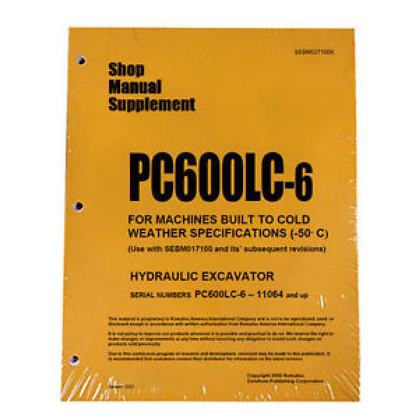 Komatsu Service PC600LC-6 COLD SPEC Repair Manual #1 image