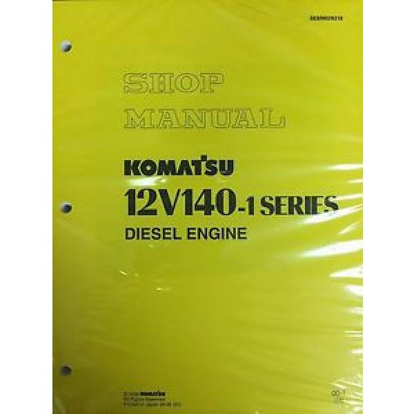 Komatsu 12V140-1 Series Engine Factory Shop Service Repair Manual #1 image