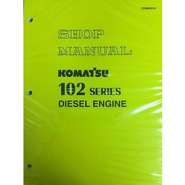 Komatsu 102 Series Engine Factory Shop Service Repair Manual #1 image