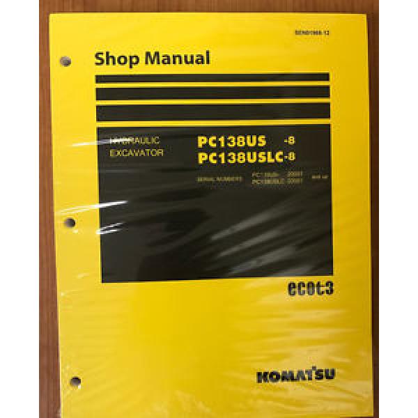 Komatsu PC138USLC-8 PC138US-8 Service Repair Printed Manual #1 image