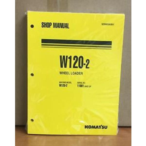 Komatsu W120-2 Wheel Loader Shop Service Repair Manual #1 image