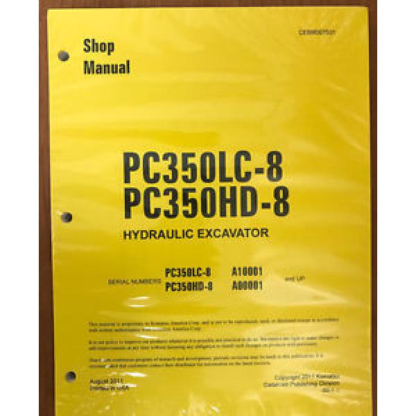 Komatsu PC350HD-8 PC350LC-8 Service Repair Printed Manual #1 image