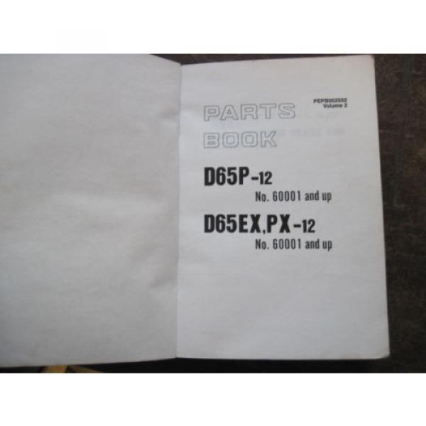 OEM Komatsu D65P-12 D65EX, PX-12 Bulldozer Crawler PARTS Book Catalog Manual #5 image