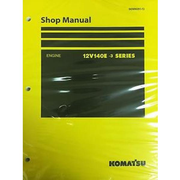 Komatsu 12V140E-3 Series Engine Factory Shop Service Repair Manual #1 image