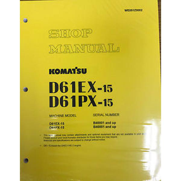Komatsu Bulldozer D61EX-15, D61PX-15 Service Repair Printed Manual #1 image