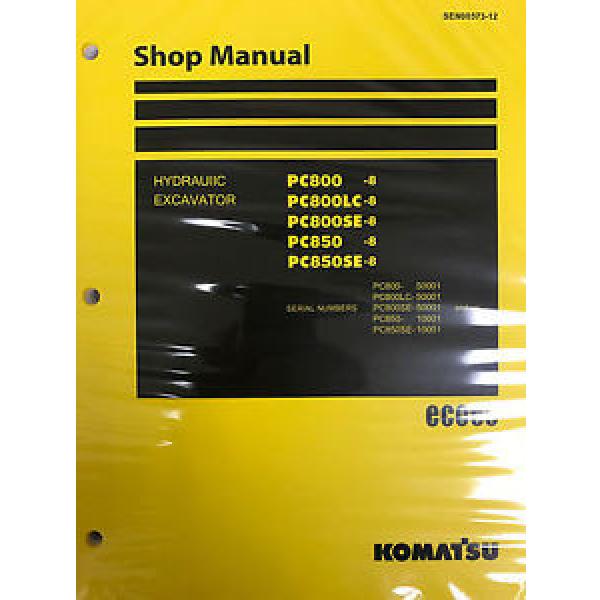 Komatsu PC800-8 PC800LC-8 PC800SE-8 PC850-8 PC850SE-8 Service Repair Printed Man #1 image