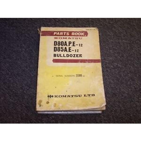 Komatsu D85A-12 D85E-12  Bulldozer Dozer Loader Parts Catalog Manual Book #1 image