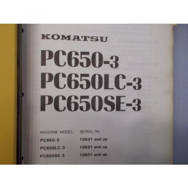 Komatsu PC650-3 PC650LC-3 PC650SE-3 excavator service shop manual #4 image
