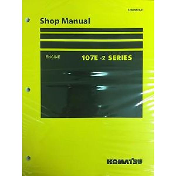 Komatsu 107E-2 Series Engine Factory Shop Service Repair Manual #1 image