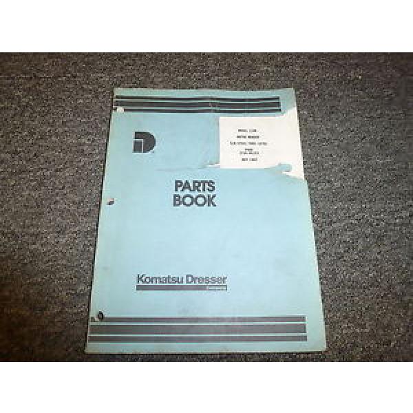 Komatsu Dresser 118B Motor Grader Parts Catalog Manual Book S/N 07601-10750 #1 image