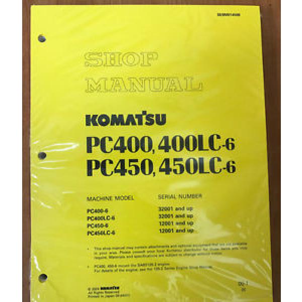 Komatsu PC400-6,PC400LC-6,PC450-6,PC450LC-6 Excavator Shop Repair Service Manual #1 image