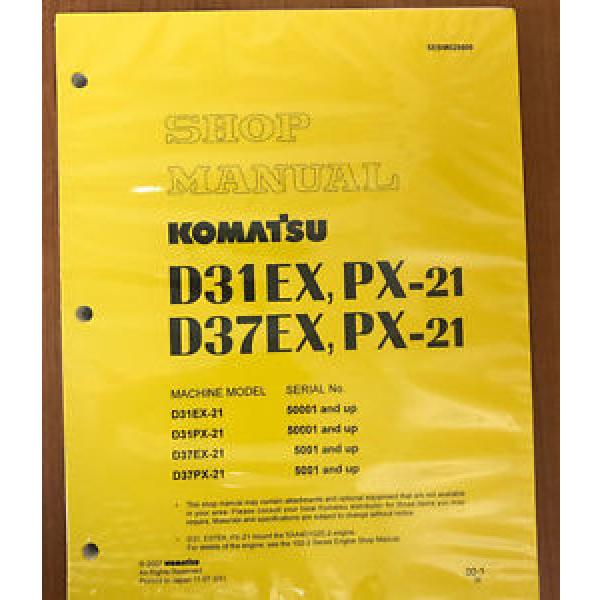 Komatsu D31EX-21 D31PX-21 D37PX-21 D37PX-21 Dozer Service Repair Shop Manual #1 image