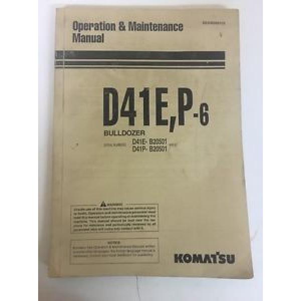 Operation &amp; Maintenance Manual D41E,P-6 Bulldozer Komatsu #1 image