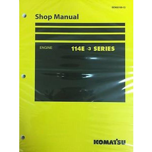 Komatsu 114E-3 Series Engine Factory Shop Service Repair Manual #1 image