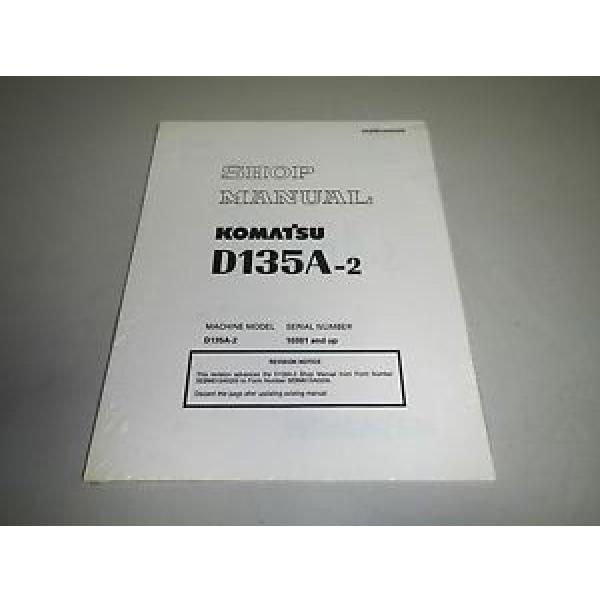 New Genuine Komatsu D135A-2 Bulldozer Dozer Shop Repair Service Manual Revision #1 image
