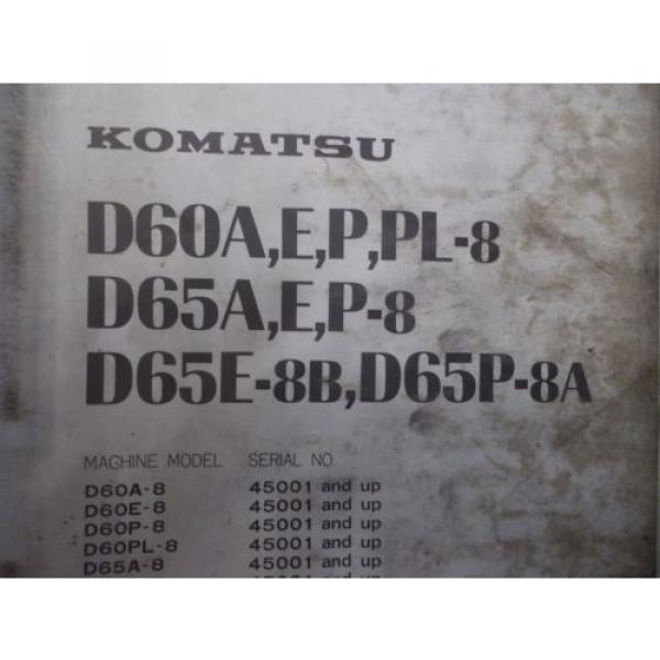 Komatsu D60A-8 D60E-8 D60P-8 Bulldozer Dozer Crawler Shop Service Repair Manual #2 image