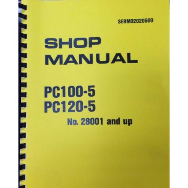 Komatsu PC120-5 PC100-5 excavator Service Shop Manual #1 image