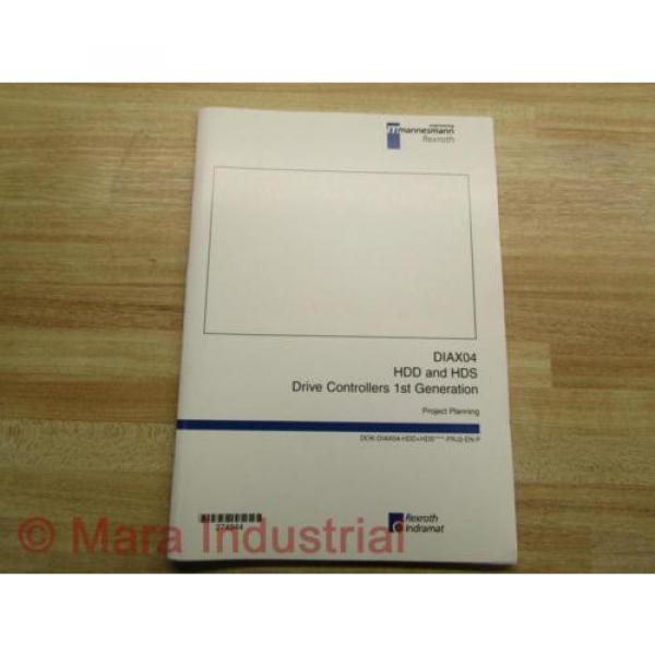 Rexroth Mexico Mexico Indramat DOK-DIAX04-HDD+HDS Project Planning Manual (Pack of 10) #2 image